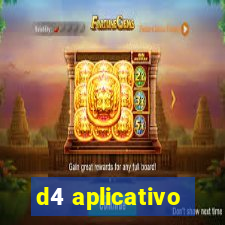 d4 aplicativo